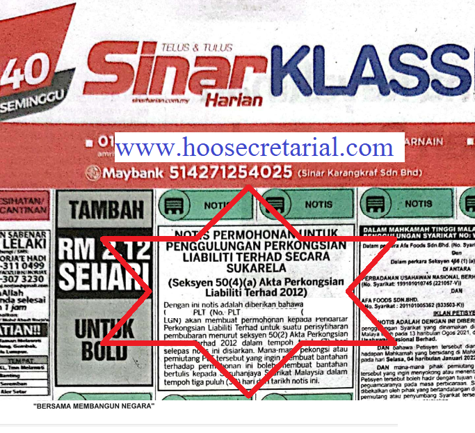 publication of notice in the newspapers (Malay and English) close down LLP